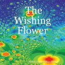 The Wishing Flower Personalized Edition