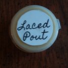 Laced Pout