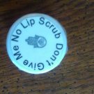 Don't Give Me No Lip  Lip Scrub.