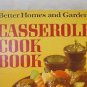 Better Homes and Gardens Casserole Cook Book Hard Cover