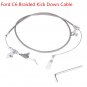 Car Braided Detent Kick Down Cable Replacement For Ford C6 Transmission