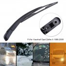 Car Rear Window Windshield Wiper Arm Blade For Vauxhall Opel Zafira A 1998-2005