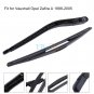 Car Rear Window Windshield Wiper Arm Blade For Vauxhall Opel Zafira A 1998-2005