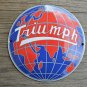 Superb heavy quality porcelain advertising sign Triumph world globe plaque