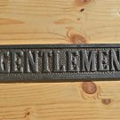 SOLID ANTIQUE STYLE CAST IRON GENTLEMEN DOOR SIGN TOILET DOOR PLAQUE WH24