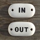 Original Edwardian china IN and OUT door plaque signs W1