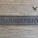 LARGE VINTAGE STYLE CAST IRON MANAGEMENT SIGN DOOR PLAQUE WALL SIGN LP2