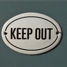 SMALL OVAL ENAMEL METAL KEEP OUT DOOR SIGN PLAQUE DOOR SIGN ENAMELED SIGN