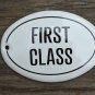 SMALL ANTIQUE STYLE ENAMEL METAL FIRST CLASS DOOR SIGN TRAIN SHIP DOOR PLAQUE