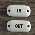 Original Edwardian china IN and OUT door plaque signs W2