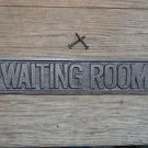 FANTASTIC CAST IRON VINTAGE STYLE WAITING ROOM METAL DOOR SIGN PLAQUE CB2