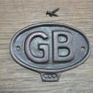 FANTASTIC CAST IRON VINTAGE STYLE GB GREAT BRITAIN METAL DOOR SIGN PLAQUE CB4