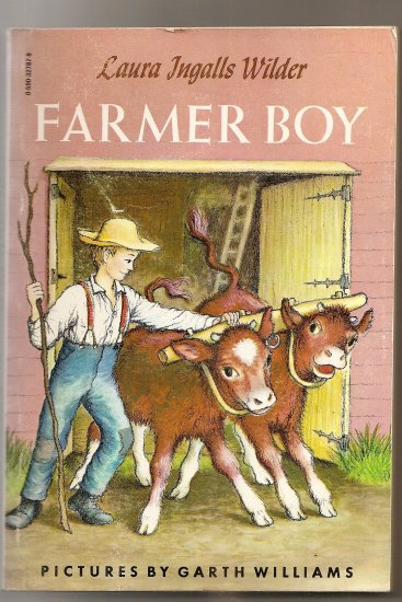 FARMER BOY, a classic by Laura Ingalls WIlder