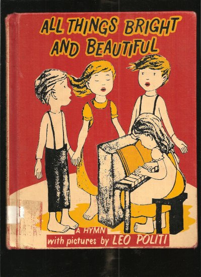 LEO POLITI's All Things Bright and Beautiful-VINTAGE