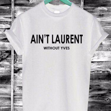 Summer Women Tshirt AIN'T ZA Letters Print Cotton Casual Funny T-Shirt Short Sleeve Slim Sexy