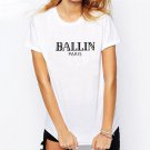 T shirt Women Short Sleev Cotton T-Shirt Top Printed Summer Letter Ballin Paris Tee Shirt Tshirt
