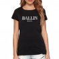 T shirt Women Short Sleev Cotton T-Shirt Top Printed Summer Letter Ballin Paris Tee Shirt Tshirt