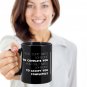 Love Ceramic Coffee Mug - Accept You Completely - Cute Large Cup (Black) - Best Gift for Men, Women