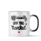 Magic Mug - Off The Market - Wedding Gift, Bride Gift, Engagement Gift for Women, Bridal Shower Gift
