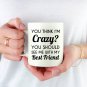 Best Friend/Friendship Gifts - Ceramic Coffee Mug - Crazy Bestie - Best Cute Gift for Men, Women
