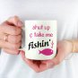 Fishing/Funny Gifts - Ceramic Coffee Mug - Take Me Fishing - Best Cute Gift for Him, Her, Men, Women