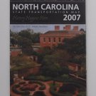 Official State Folding Road map North Carolina 2007 State Transportation Map Official State Folding Road map North Carolina 2007 State Transportation Map