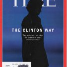 Time Magazine March 23, 2015 The Clinton Way Will it work this time? Time Magazine March 23, 2015 The Clinton Way Will it work this time?