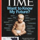 Time Magazine December 24, 2012 Want to know my future?