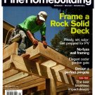 Fine Homebuilding Magazine April/May 2018 Frame a Solid Deck