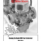 Cleaning the Honda DOHC Carburetor