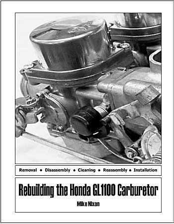 Rebuilding the Honda GL1100 Carburetor