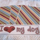 I Love My Dog - 4pc Mat Set