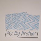 My Big Brother - 4pc Mat Set