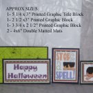 Happy Halloween Spell - 5 piece mat set