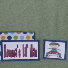 Momma's Lil Man 2 - 5 piece mat set Momma's Lil Man 2 - 5 piece mat set