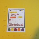 Gingerbread Saying - Die Cut