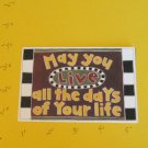 May You Live Saying - Die Cut