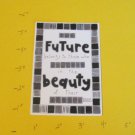The Future Saying - Die Cut