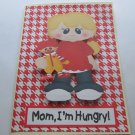 Mom I'm Hungry Boy - 5x7" Greeting Card with envelope