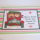 Merry Xmas From Our House car - 5x7" Greeting Card with envelope Merry Xmas From Our House car - 5x7" Greeting Card with envelope
