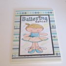 Ballerina Dancer 1 - 5x7" Greeting Card with envelope
