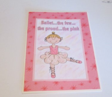 Ballet The Few The Proud - 5x7" Greeting Card with envelope