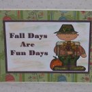 Fall Days Are Fun Days Boy - 5x7" Greeting Card with envelope