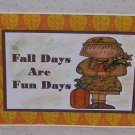 Fall Days Are Fun Days Girl - 5x7" Greeting Card with envelope