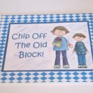 Chip Off The Old Block Boy - 5x7" Greeting Card with envelope Chip Off The Old Block Boy - 5x7" Greeting Card with envelope