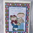 When I Get Big I'll Get Even - 5x7" Greeting Card with envelope