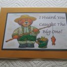 I Heard You Caught The Big One a - 5x7" Greeting Card with envelope