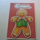 A Christmas To Remember Gingerbread Girl 1 - 5x7" Greeting Card with envelope A Christmas To Remember Gingerbread Girl 1 - 5x7" Greeting Card with envelope