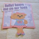 Ballet Keeps Me On My Toes  - Mat Set