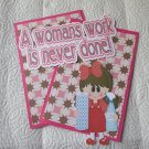 A Woman's Work Is Never Done - Mat Set